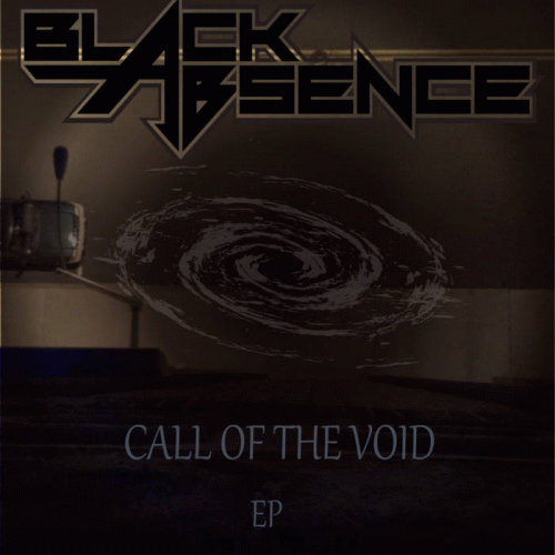 Black Absence : Call of the Void